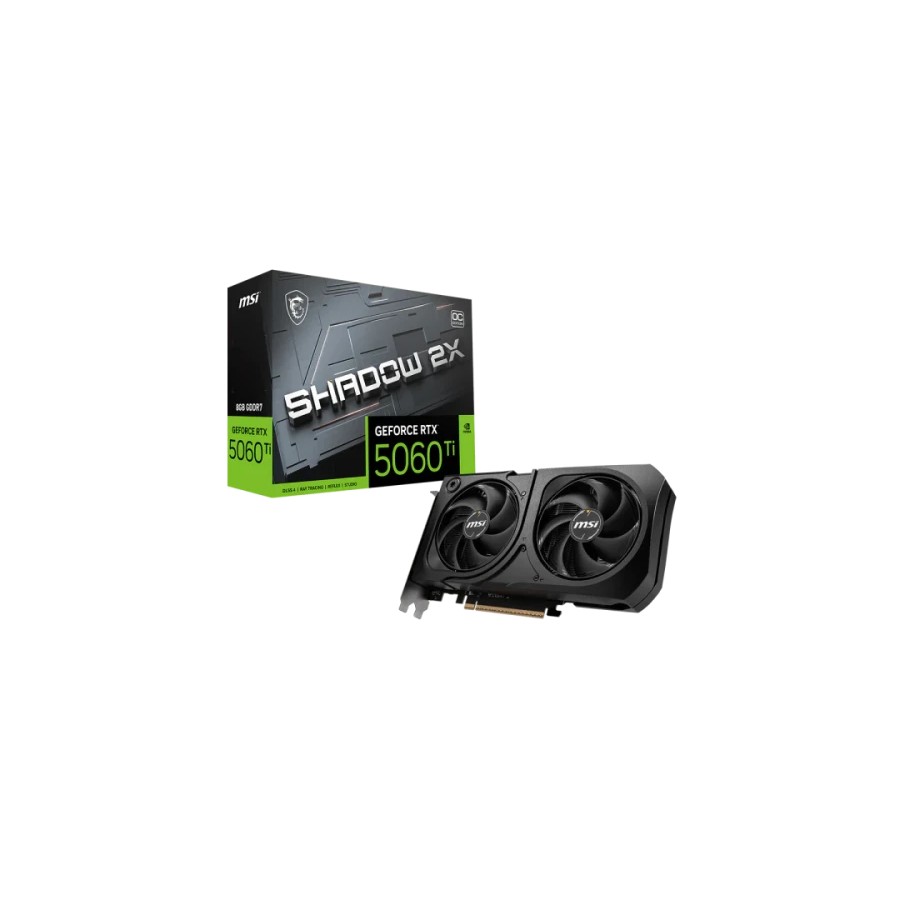 32159-VGA MSI RTX 5060 TI 8G SHADOW 2X OC PLUS,NV,RTX5060TI,8GB,GDDR7,128BIT,1HDMI+3DP