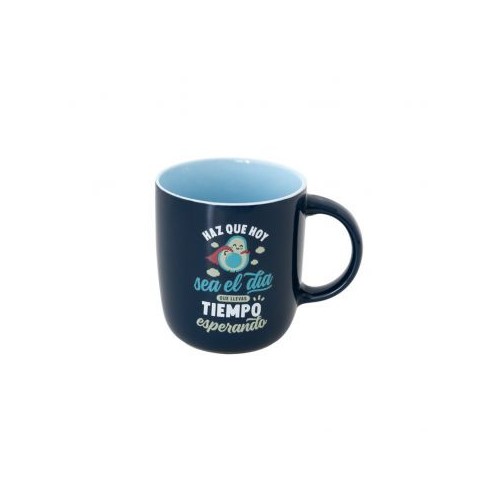 TAZA - HAZ QUE HOY SEA EL DIA QUE LLEVAS TIEMPO ESPERANDO MR.WONDERFUL WOA11291ES