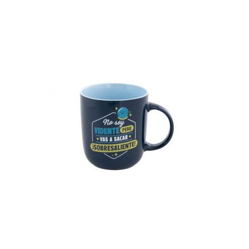 9658-TAZA - NO SOY VIDENTE, PERO VAS A SACAR  SOBRESALIENTE!  MR.WONDERFUL WOA11329ES